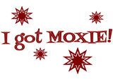 Image text - I got Moxie