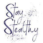 Stay stealthy - text
