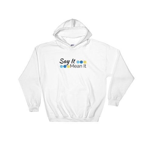 Say It Mean It Logo hoodie - white