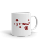 white 11oz coffee mug - I got moxie