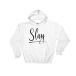 white hoodie - "slay"